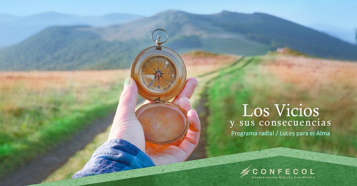 Los vicios y sus consecuencias espirituales