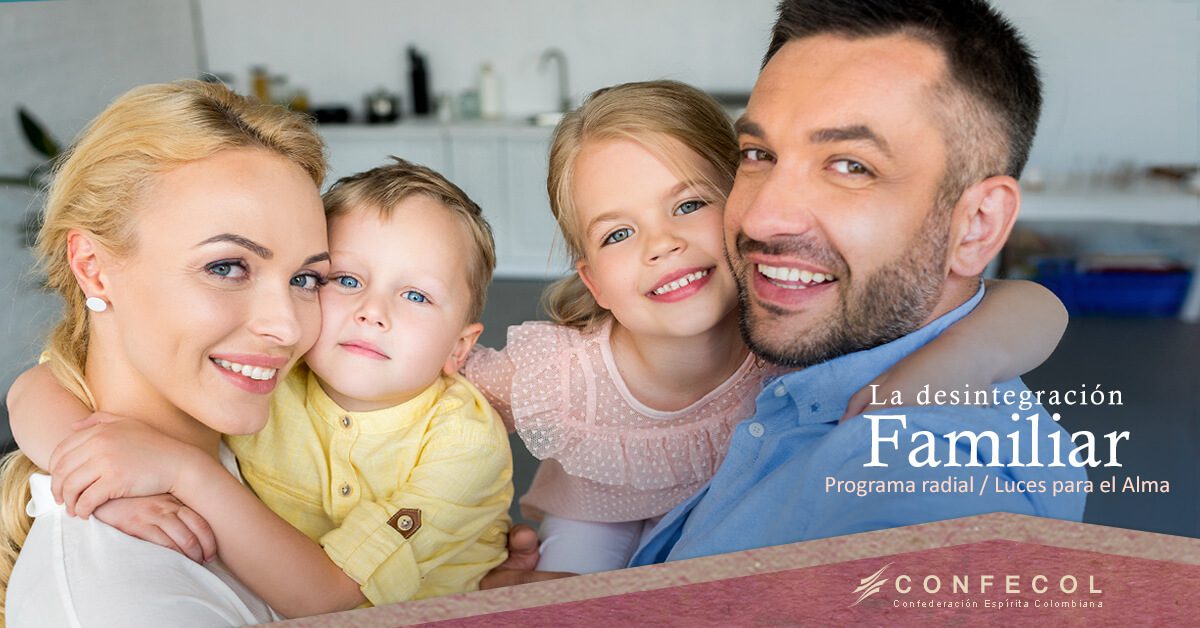 La desintegración familiar