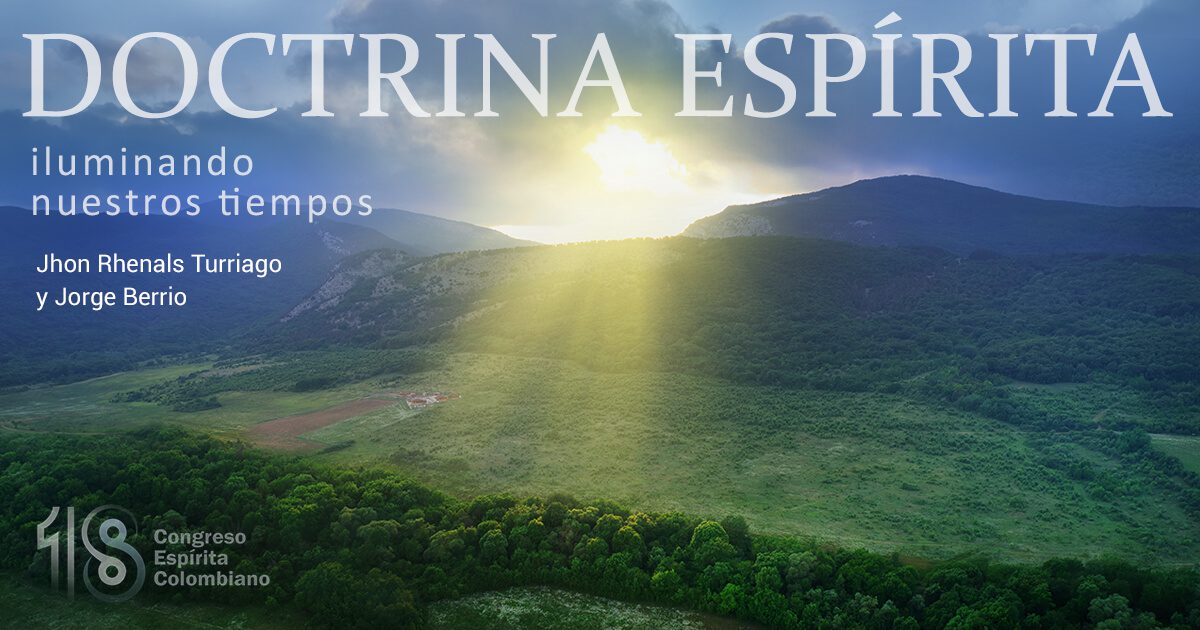 Conversatorio: Doctrina Espírita: Iluminando Nuestros Tiempos.