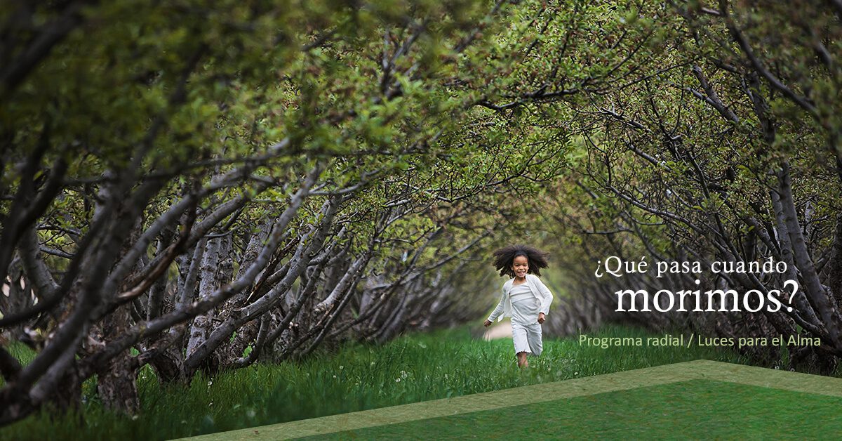 ¿Qué pasa cuando morimos?