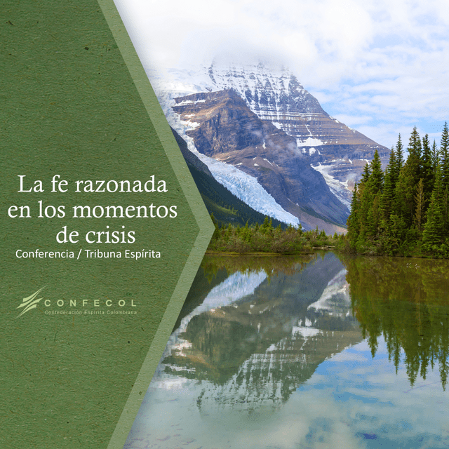 Conferencia La fe razonada en los momentos de crisis