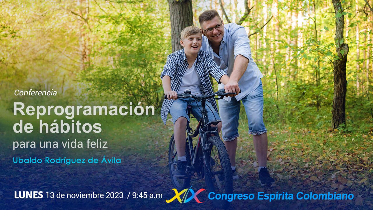 Conferencia: Reprogramación de hábitos para una vida feliz.